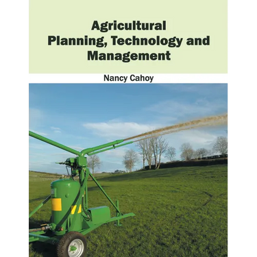 Agricultural Planning, Technology and Management