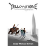 Yellowstone: The Bears of Caldera