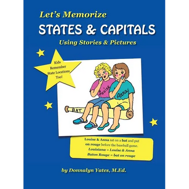 Let's Memorize States & Capitals Using Pictures & Stories