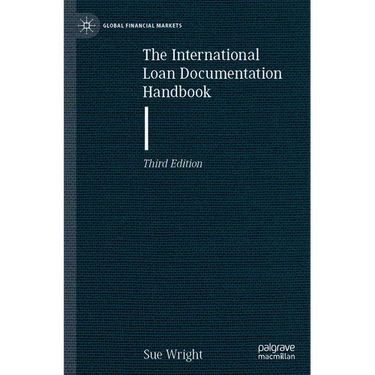 The International Loan Documentation Handbook