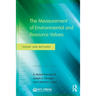 The Measurement of Environmental and Resource Values: Theory and Methods