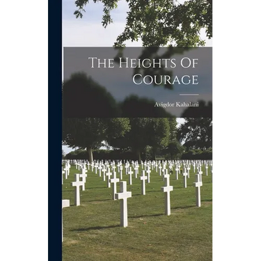 The Heights Of Courage
