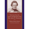 Selections from the Letters and Speeches of the Hon. James H. Hammond