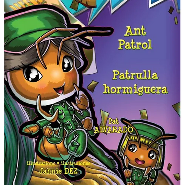 Ant Patrol * Patrulla Hormiguera