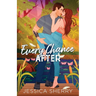 Every Chance After