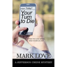 Your Turn to Die