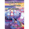 The Casino Down the Street