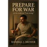 Prepare for War