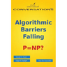 Algorithmic Barriers Falling: P=np?