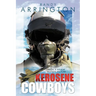 Kerosene Cowboys