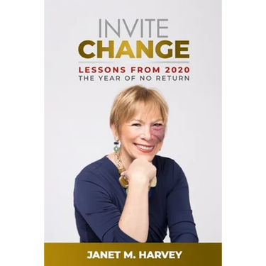 Invite Change: Lessons From 2020, The Year Of No Return
