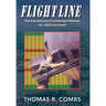 Flight Line: The Adventures of a Vietnam Veteran AC-130 Crew Chief