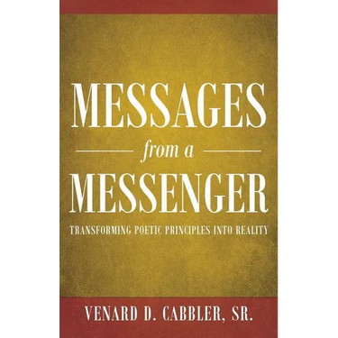 Messages from a Messenger: Transforming Poetic Principles Into Reality