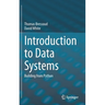 Introduction to Data Systems: Building from Python