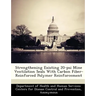 Strengthening Existing 20-Psi Mine Ventilation Seals with Carbon Fiber-Reinforced Polymer Reinforcement