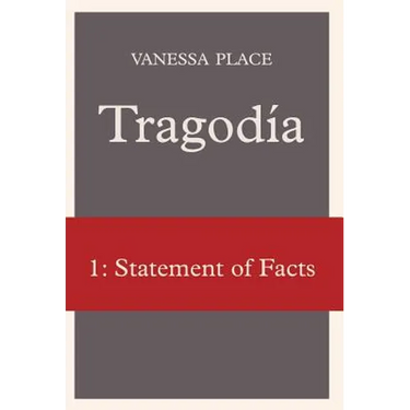 Tragodia 1: Statement of Facts