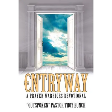 Entryway: A Prayer Warriors Devotional