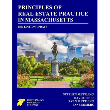 Principles of Real Estate Practice in Massachusetts: 3rd Edition