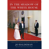 In the Shadow of the White House