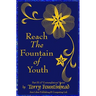 Reach The Fountain of Youth