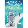 Artificial Intelligence Simplified: Understanding Basic Concepts