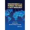 Ergonomics and Human Factors in Safety Management