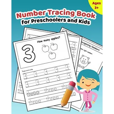 Number Tracing Book for Preschoolers and Kids: Learn How to Write and Count Numbers 1 - 10 with Lots of Fun Games and Activities