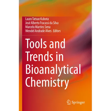 Tools and Trends in Bioanalytical Chemistry
