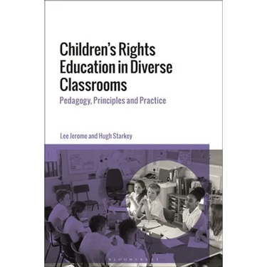 Children's Rights Education in Diverse Classrooms: Pedagogy, Principles and Practice