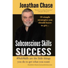 Subconscious Skills Success: 10 Simple Strategies You Should Know