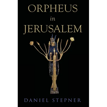 Orpheus in Jerusalem