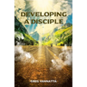 Developing A Disciple: Book 1