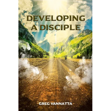 Developing A Disciple: Book 1