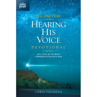 The One Year Hearing His Voice Devotional: 365 Days of Intimate Communication with God