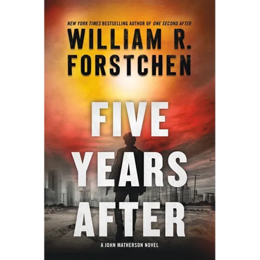 Five Years After: A John Matherson Novel