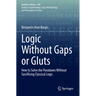 Logic Without Gaps or Gluts: How to Solve the Paradoxes Without Sacrificing Classical Logic