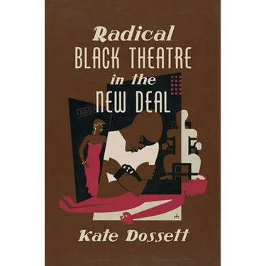 Radical Black Theatre in the New Deal