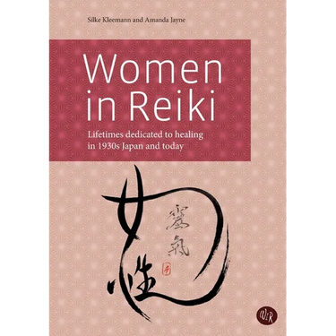 Women in Reiki: Lifetimes dedicated to healing in 1930s Japan and today