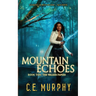 Mountain Echoes