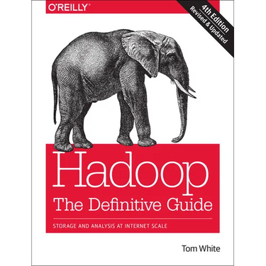 Hadoop: The Definitive Guide: Storage and Analysis at Internet Scale