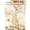 Haunted Media: Electronic Presence from Telegraphy to Television