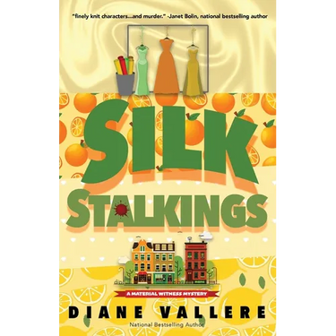 Silk Stalkings: A Material Witness Mystery