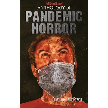 Anthology of Pandemic Horror