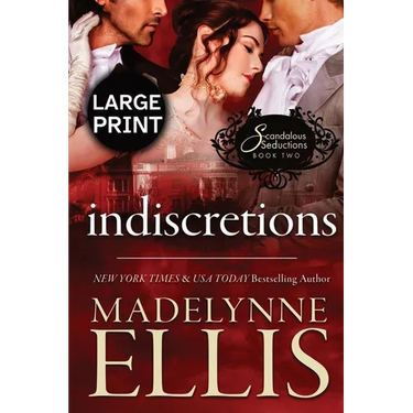 Indiscretions: A Regency Romance (Large Print)