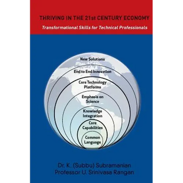 Thriving in the 21st Century Economy Transformational Skills for Technical Professionals