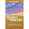 Rejoice O Youth: Rational Approaches to God's Existence and the Torah's Divine Origin
