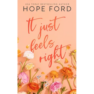 It Just Feels Right: Special Edition Cover