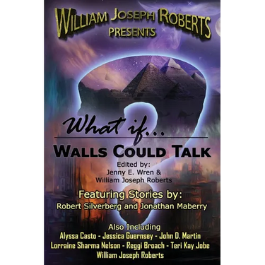 What If... Walls Could Talk