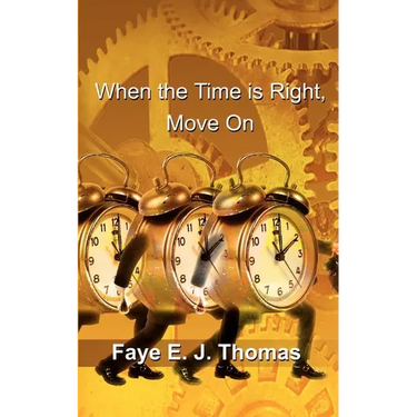 When the Time is Right, Move On