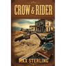 Crow and Rider